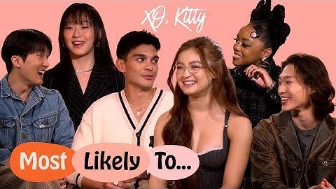 The "XO, Kitty" Cast Plays Most Likely To