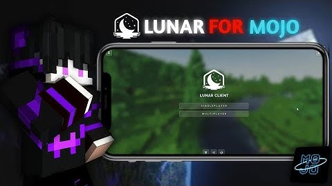 Finally I Donwload REAL LUNAR CLIENT For MojoLauncher | MOJOLAUNCHER  1.21.1