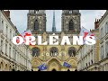 Visite d'Orléans en une journée, Loiret (4K)