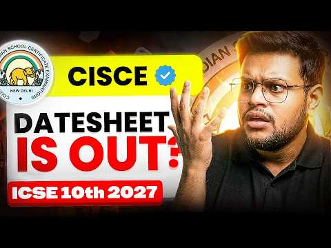 🔥ICSE 2027 | This is how your DATESHEET is going to be!