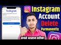 Instagram Account Delete Kaise Kare Parmanently | How To Delete Instagram Account | Insta id delete