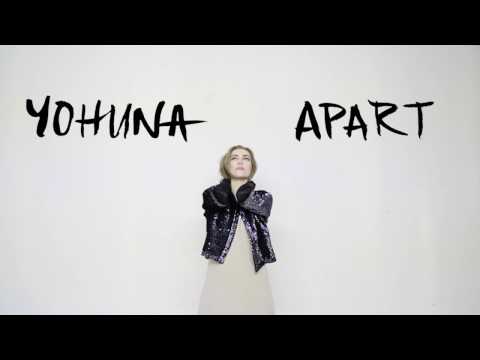 Yohuna - Apart [video]