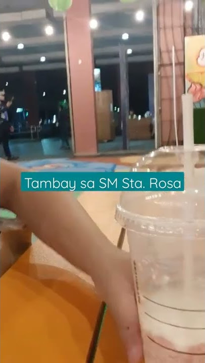 Tambay sa SM Sta. Rosa ||#SMSta.Rosa #Starbucks