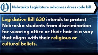 Nebraska Legislature Advances Dress Code Bill