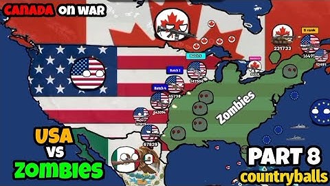 USA vs Zombies 😱 | Canada🇨🇦 Joins War! | Countryballs Part 8