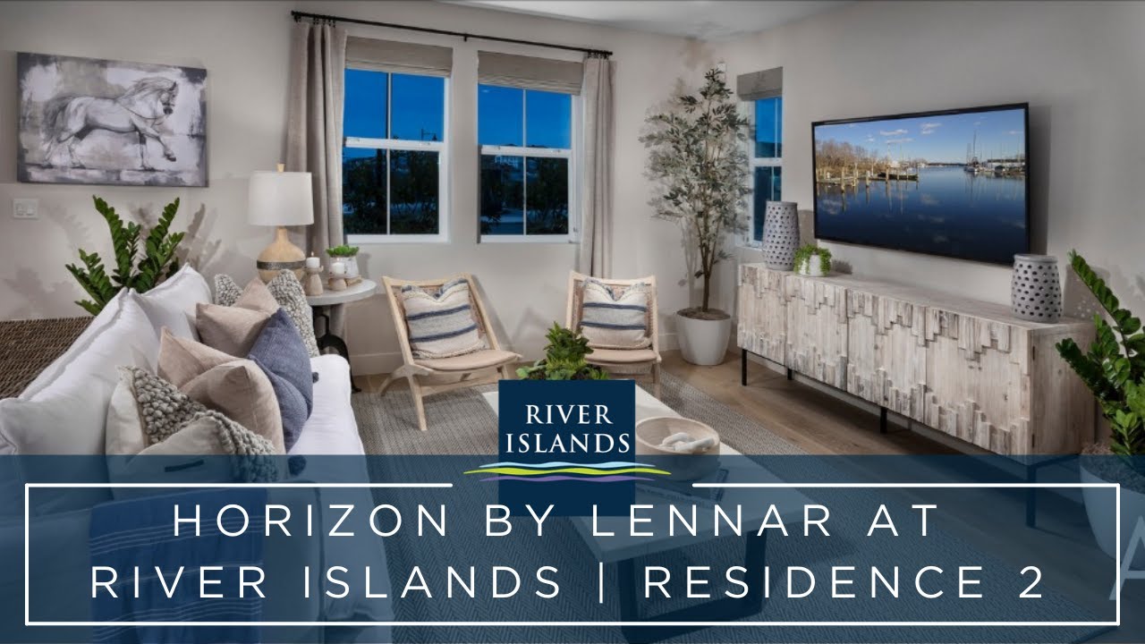 Horizon by Lennar at River Islands Residence 2 YouTube
