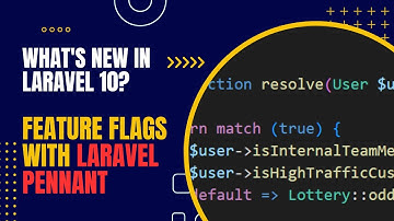How to use feature flags with Laravel Pennant? What