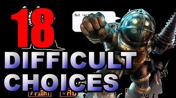 18 Most Difficult Moral Choices Video Games Have Forced You To Make
