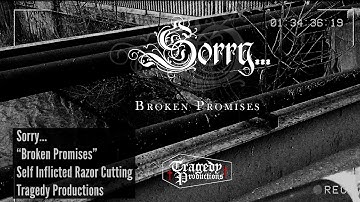 Sorry...Broken Promises (Official Video) - DSBM