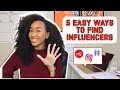5 easiest ways to find influencers for your brand free  paid