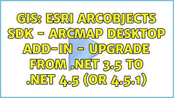 GIS: Esri ArcObjects SDK - ArcMap Desktop Add-In - Upgrade from .NET 3.5 to .NET 4.5 (or 4.5.1)
