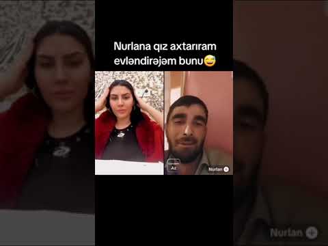 Nurlana Qiz Axtariram Evlendirejem Bunu - Leman TikTok Official
