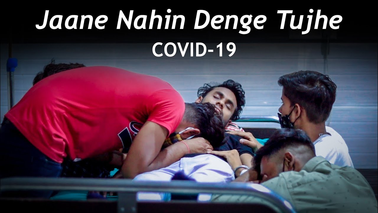 Jaane Nahi Denge Tujhe | Heart Touching Friendship Story | Covid 19 | Sonu Nigam | Rohit Bhatt