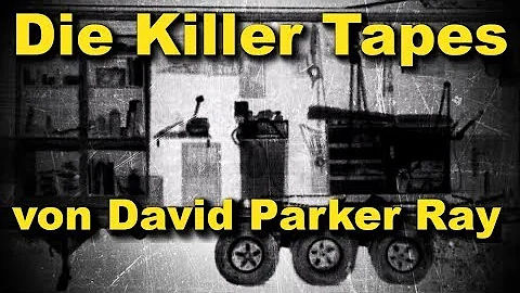 Die Killer Tapes von David Parker Ray | Side 1 Toy...