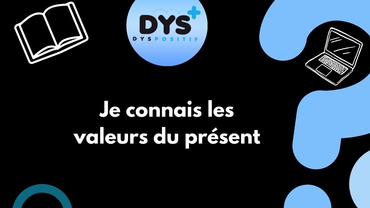 FRANCAIS - 6EME - Je connais les valeurs du présent