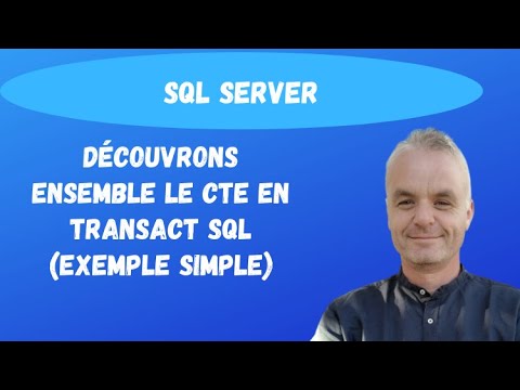 Vidéo: Qu'est-ce que CTE dans SQL Server avec exemple ?