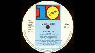 Video thumbnail of "SOUL II SOUL - Back To Life [Club Mix]"