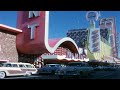 Las Vegas & Reno Vacations - 1962, 64 & 65 - Driving Around Old Vegas!