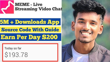 MEME - Live Streaming Video Chat App Source Code With Guide | Earn Per Day $200 | Hindi
