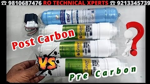 Difference Between Pre And Post Carbon Filter Of RO Water Purifier/Best RO Filters