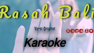 Karaoke Rasah Bali-LAVORA ft Ena Vika Versi Original || Karaoke Indo