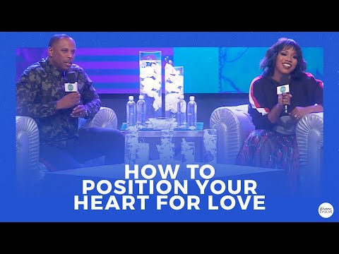 How To Position Your Heart For Love X Sarah Jakes Roberts Touré Roberts
