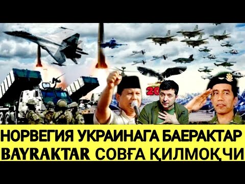 ШОШИЛИНЧ!!! НОРВЕГИЯ УКРАИНАГА "BAYRAKTAR"  СОВҒА ҚИЛМОҚЧИ. ТЕЗКОР Хабар