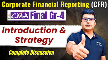 CMA Final CFR Introduction & Strategy Discussion | June/Dec