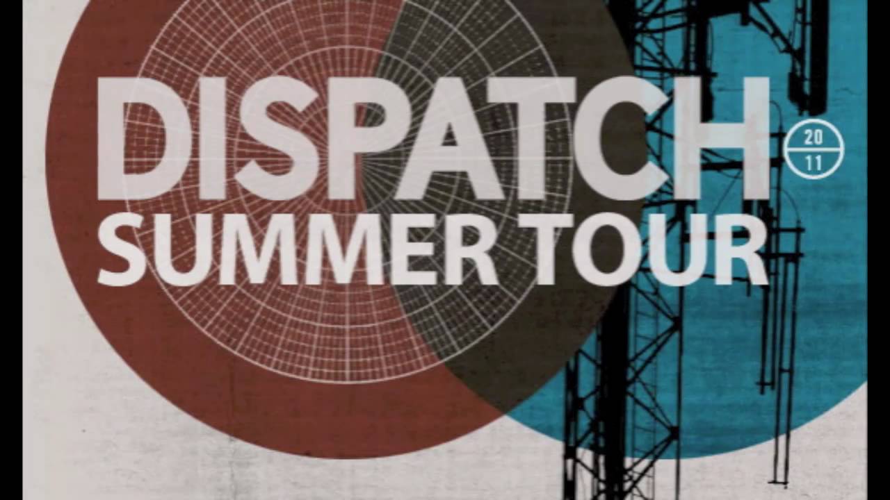 Dispatch Summer Tour YouTube