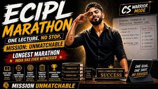 ECIPL Marathon June 26 | CS Executive Marathon Part 1 | CS Executive Revision | Adv. Chirag Chotrani