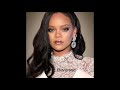 Rihanna Work Feat Drake Reversed 
