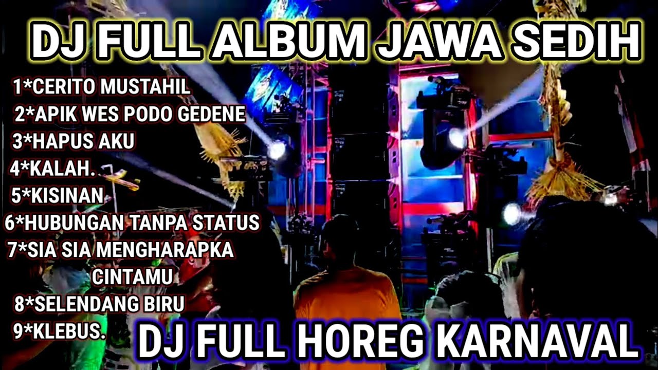 DJ FULL ALBUM JAWA SEDIH || PALING BANYAK DICARI VIRAL TIKTOK TERBARU 2025