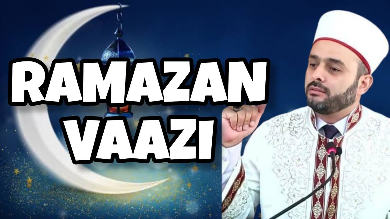 Ramazan Vaazı Halil Konakçı Hoca