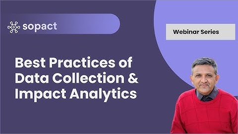 Best Practices of Data Collection, Impact Analytics and Impact Data 📊