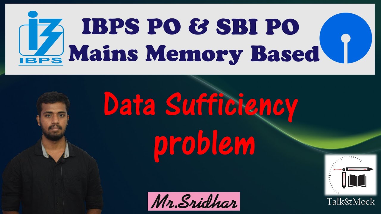 Ibps po mains sbi po mains data sufficiency problems youtube