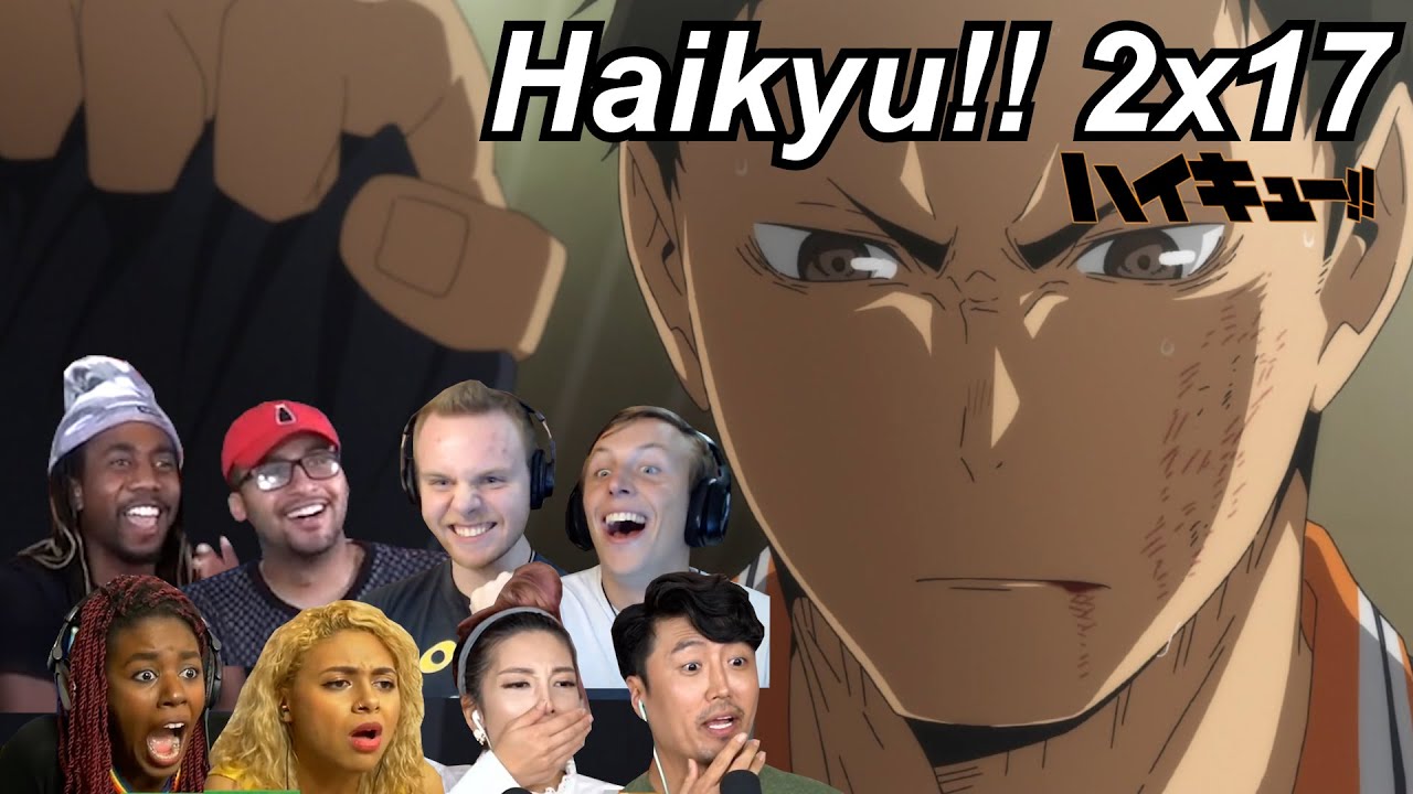Haikyu 2 17 Reactions Great Anime Reactors ハイキュー 海外の反応 海外 のリアクションまとめ