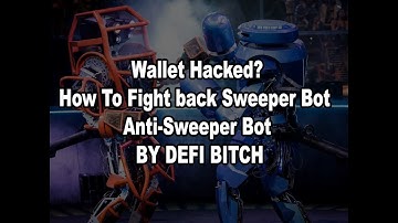 Wallet Hacked? How To Fight back Sweeper Bot - Anti-Sweeper Bot