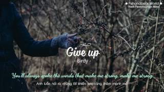 [Lyrics Vietsub] Give Up - Birdy