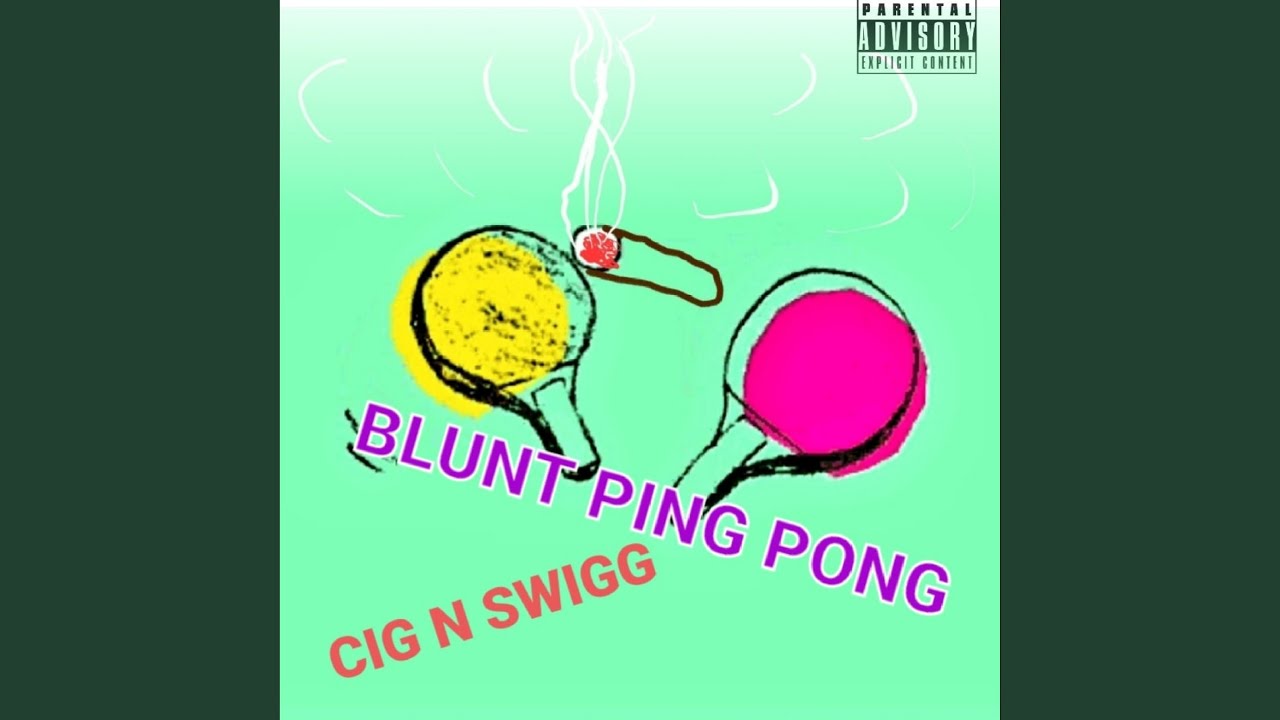 Watch BLuNT PInG POnG (feat. J Swigg) on YouTube Watch BLuNT PInG POnG (feat. J Swigg) on YouTube