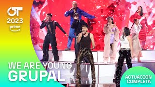 “WE ARE YOUNG” - GRUPAL | GALA 10 | #OT2023