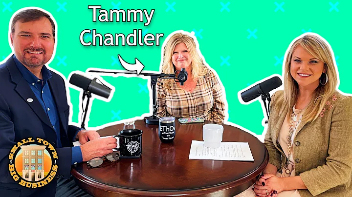 Tammy Chandler - Small Town Big Business