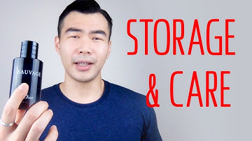 How To Properly Store & Take Care Of Your FRAGRANCE