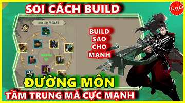 VÕ LÂM 1 MOBILE - SOI CÁCH BUILD ĐƯỜNG MÔN - ACC TẦM TRUNG MÀ MẠNH VÀ TRÂU KINH | LnP