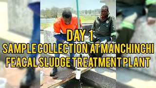 Manchinchi Feacal Sludge Treatment Plant Day 1 Sample Collection