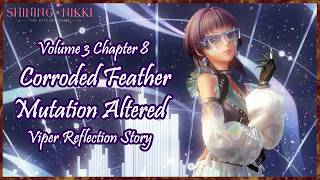 Shining Nikki Volume 3 Chapter 8 Part 2 - Corroded Feather - Viper SR Reflection Story