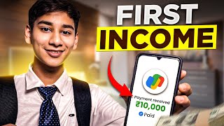 How I Made My First ₹10,000 As A STUDENT