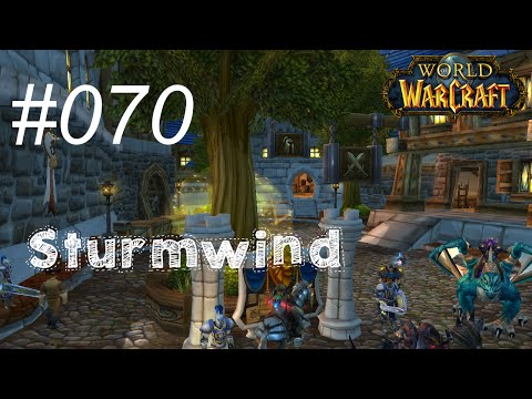 Let's Play World of Warcraft (Magier) #070 - Sturmwind