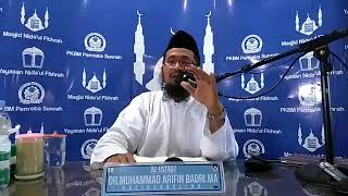 23 February 2019 kitab Tauhid Al Muyassar Ustadz  Dr  Muhammad Arifin Badri, Ma sesi 3