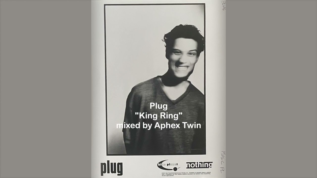 Guarda Plug (Luke Vibert) King Ring mixed by Aphex Twin su YouTube Guarda Plug (Luke Vibert) King Ring mixed by Aphex Twin su YouTube