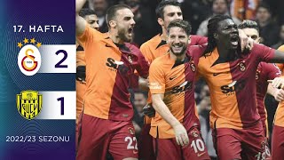 Galatasaray (2-1) MKE Ankaragücü | 17. Hafta - 2022/23